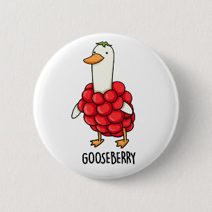 Gooseberry Funny Berry Pun Button