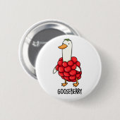Gooseberry Funny Berry Pun Button (Vorne & Hinten)