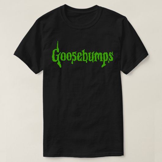 Goosebumps T-Shirt (Design vorne)