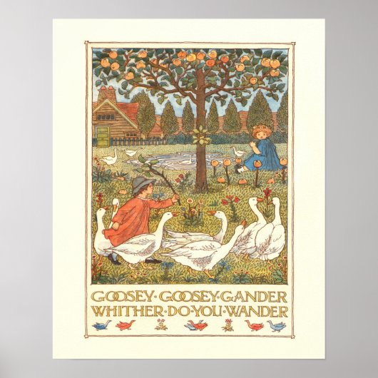 "Goosie Goosie Gander" Poster (Vorne)