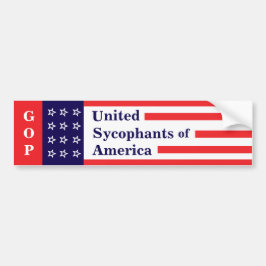 GOP: United Sycophants of America Bumper Sticker Autoaufkleber