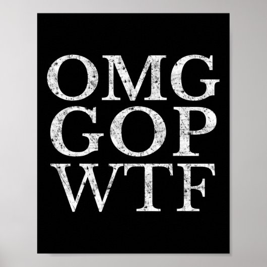 Gop Wtf Anti Trump Republikaner T Shirt Poster (Vorne)