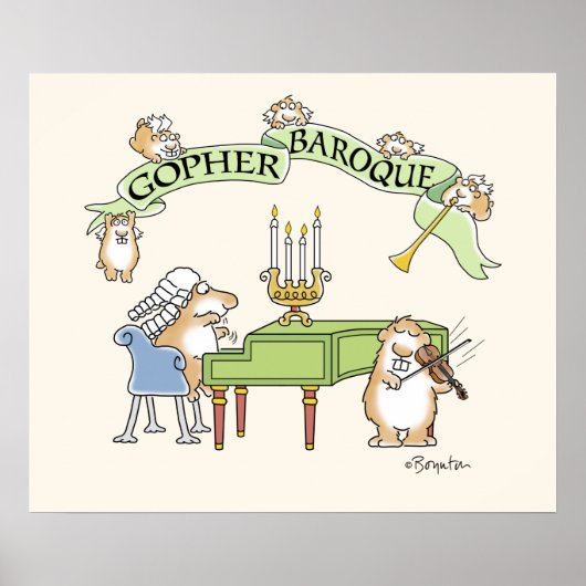 GOPHER BAROQUE von Sandra Boynton Poster (Vorne)