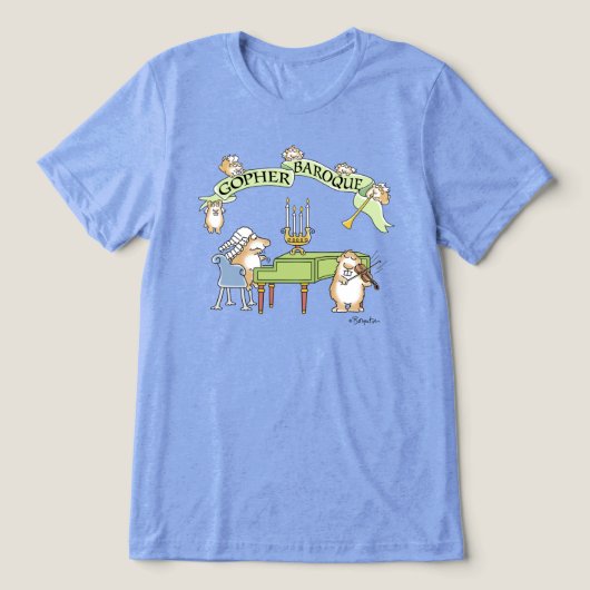 GOPHER BAROQUE von Sandra Boynton T - Shirt (Design Vorderseite)