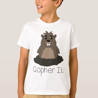 Gopher es! (Gehen Sie für es!) T-Shirt