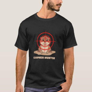 Gopher Hunter Jagd Gopher Freeze Crosshair T-Shirt
