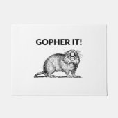 Gopher It Funny Gopher Pun Fußmatte (Vorderseite)