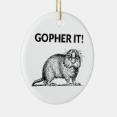 Gopher It Funny Gopher Pun Keramik Ornament (Rechts)