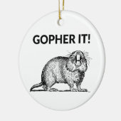Gopher It Funny Gopher Pun Keramik Ornament (Links)