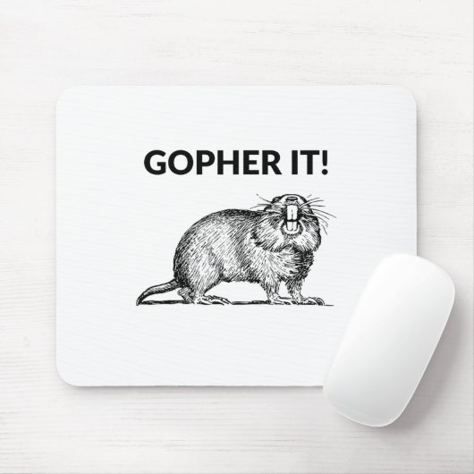 Gopher It Funny Gopher Pun Mousepad (Mit Mouse)