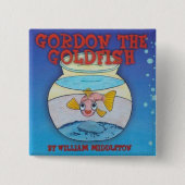 GORDON DER GOLDFISCH-KNOPF BUTTON (Vorderseite)