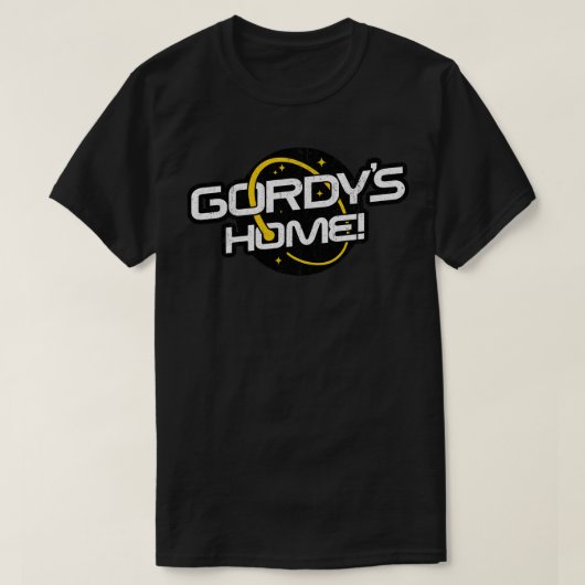 Gordys Zuhause Variant T-Shirt (Design vorne)