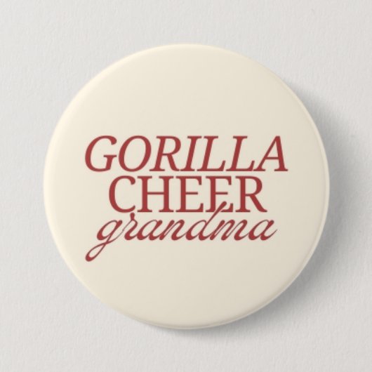 Gorilla Cheer Großma Button (Vorderseite)