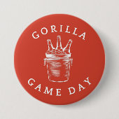 Gorilla Game Day Bucket Button (Vorderseite)