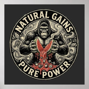 Gorilla Gym Natürliche Gewinne - Reine Kraft Poster