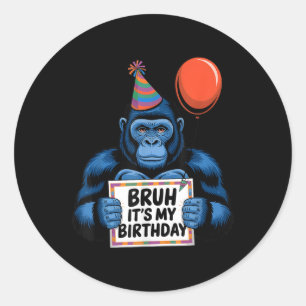 Gorilla Jungle meinte Geburtstagsparty Bruh's My B Runder Aufkleber