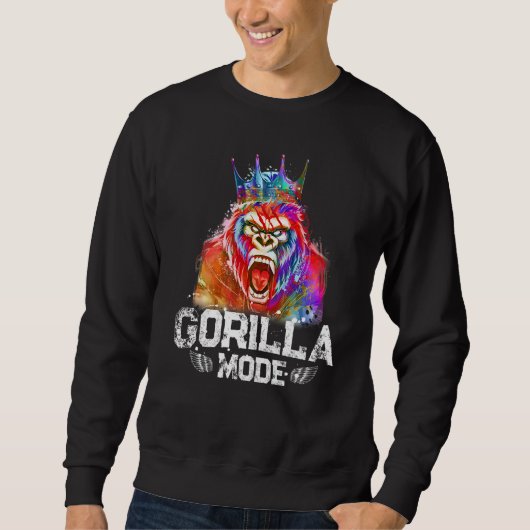 Gorilla Mode King Beast Workout Gym Motivation Fit Sweatshirt (Vorderseite)