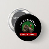 Gorilla Turkey Christmas Pun Button (Vorne & Hinten)
