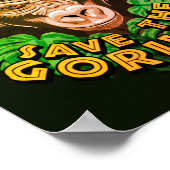Gorillas rett - Zitat zur Erhaltung der Umwelt Poster (Ecke)