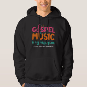 GOSPEL MUSIC IST MEIN GLÜCKLICHER ORT Christlich Hoodie