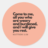 Gospel Quotes, Bible Verse Sticker Come To Me #4 (Vorderseite)