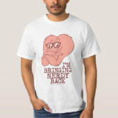 Gossamer - Nerdy zurück bringen T-Shirt (Vorderseite)