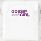 Gossip Girl - Beliebtheit hat ihren Preis Ovaler Aufkleber (Tasche)