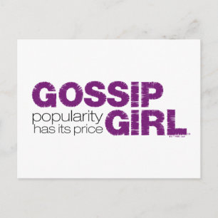 Gossip Girl - Beliebtheit hat ihren Preis Postkarte