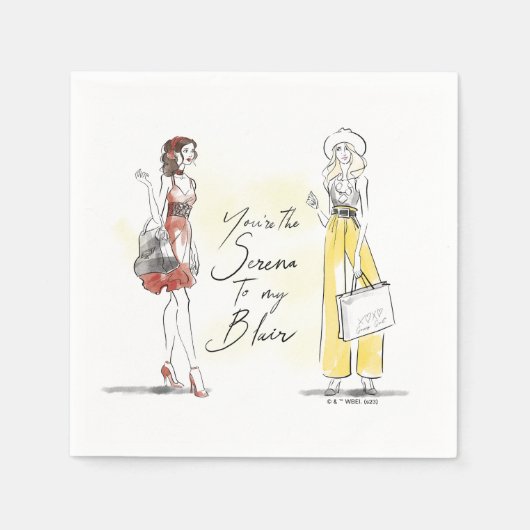 Gossip Girl - Du bist die Serena zu meinem Blair Serviette (Vorderseite)