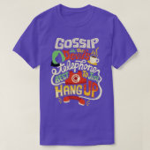 Gossip is the devils telephone T-Shirt (Design vorne)