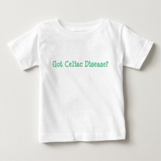 Got abdominale Krankheit? Babby T - Shirt (Vorderseite)