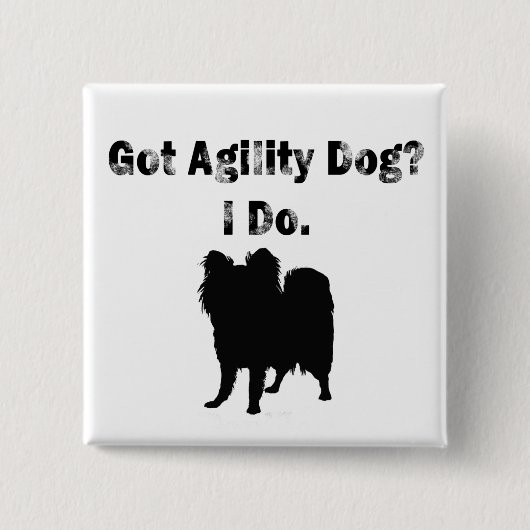 Got Agilityhund? Knopf Button (Vorderseite)