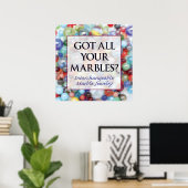 Got all deine Marbles? Poster (Heimbüro)