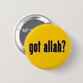 got Allah? Button (Vorne & Hinten)