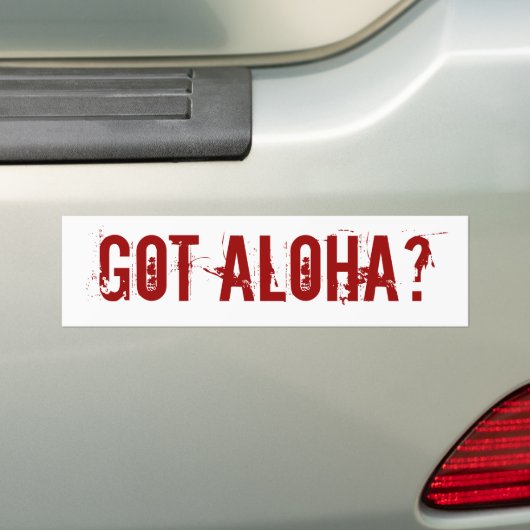 Got Aloha? Autoaufkleber (Auf Auto)