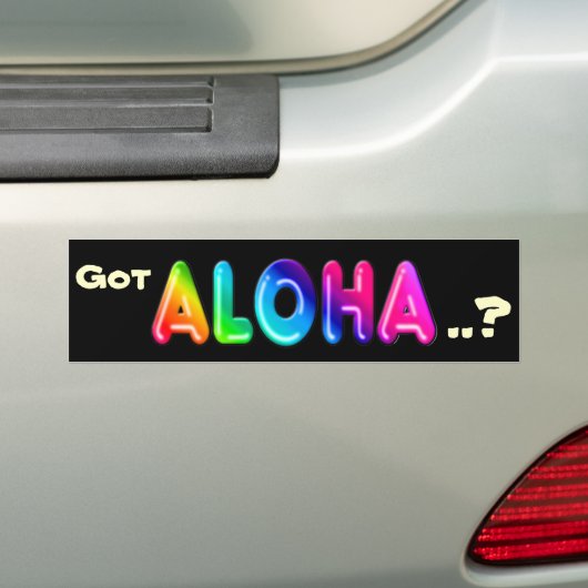 Got Aloha ..? Autoaufkleber (Auf Auto)
