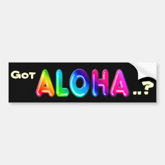 Got Aloha ..? Autoaufkleber