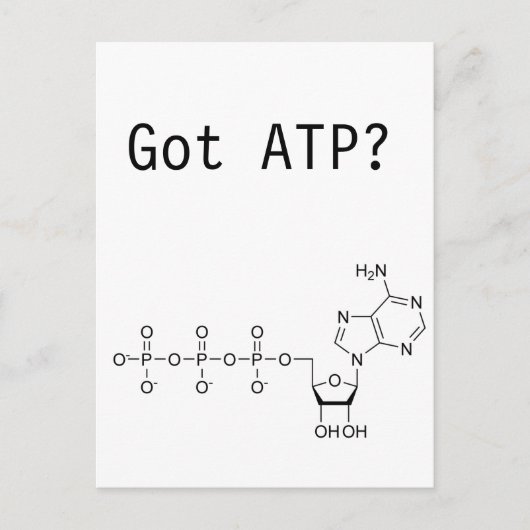Got ATP? Postkarte (Vorderseite)