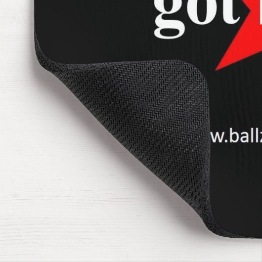 Got Ballz? Mousepad (Ecke)