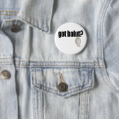 Got Balut? Button (Beispiel)