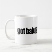 Got Balut? Kaffeetasse (Links)