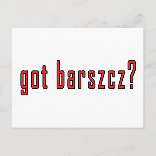 got barszcz? postkarte (Vorderseite)