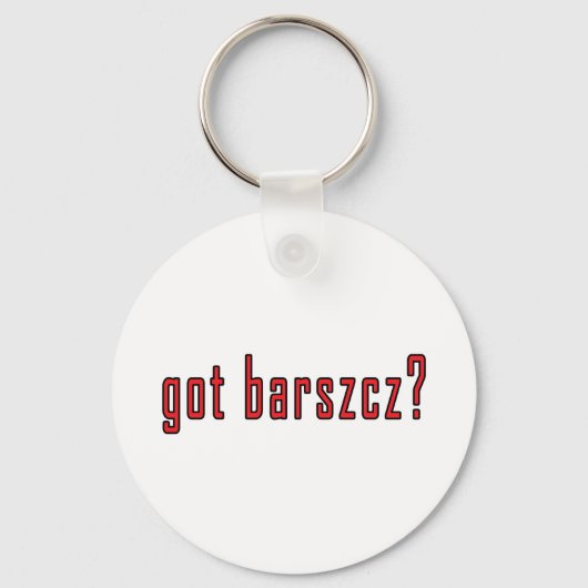 got barszcz? schlüsselanhänger (Vorderseite)