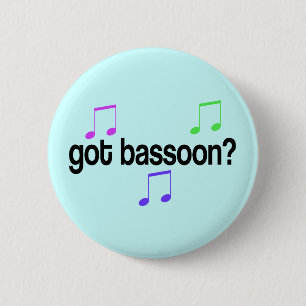 Got Bassoon Button