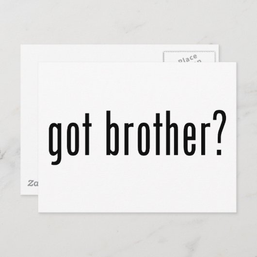 got Bruder? Postkarte (Vorne/Hinten)