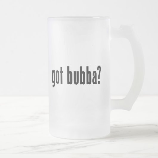 got bubba? mattglas bierglas (Rechts)