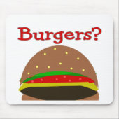 Got Burger?? Lustige Mousepad (Vorne)