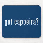 got capoeira? mousepad (Vorne)