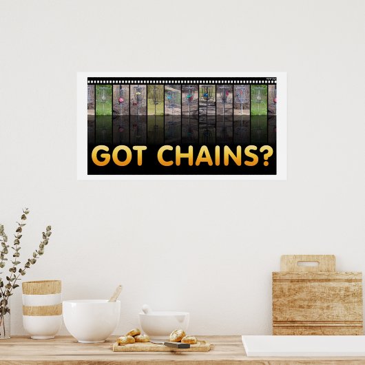 Got Chains? Poster (Küche)