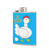 Got Chickens? Flachmann (Links)